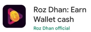 Roz dhan app 